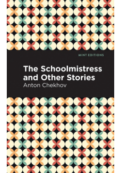 The Schoolmistress and Other Stories