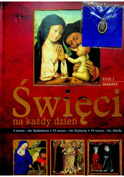 Święci na każdy dzień Tom 1 Marzec