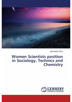 Women Scientists position in Sociology, Technics and Chemistry