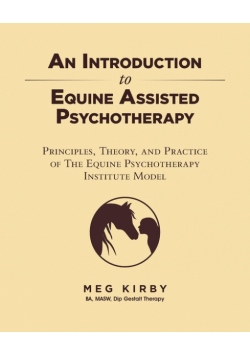 An Introduction to Equine Assisted Psychotherapy