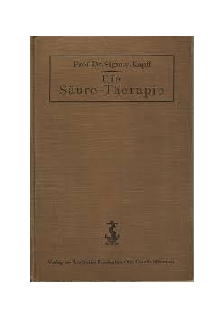 Die Saure-Therapie,1924r.