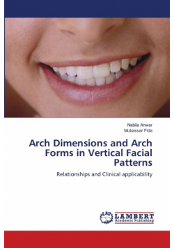 Arch Dimensions and Arch Forms in Vertical Facial Patterns