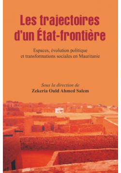 Les trajectoires d'un Etat-frontiere