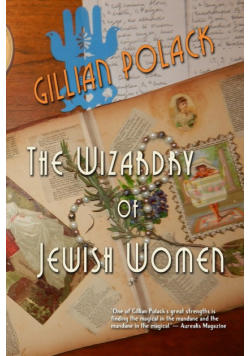 The Wizardry of Jewish Women