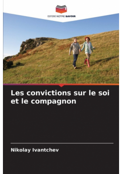 Les convictions sur le soi et le compagnon