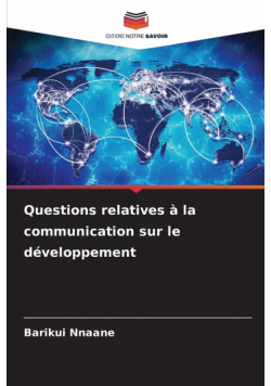 Questions relatives à la communication sur le développement
