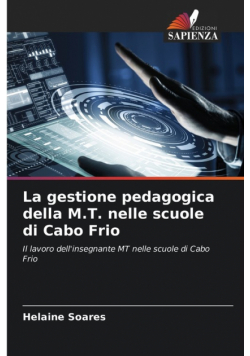 La gestione pedagogica della M.T. nelle scuole di Cabo Frio