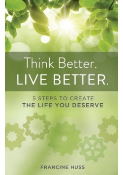 Think Better. Live Better.