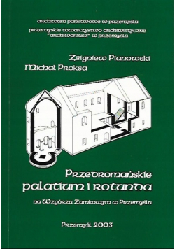Przedromańskie palatium i rotunda