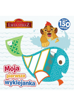 Lwia straż Moja pierwsza wyklejanka