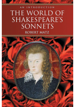 The World of Shakespeare's Sonnets