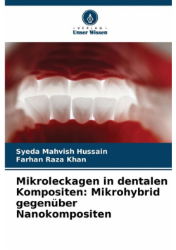 Mikroleckagen in dentalen Kompositen