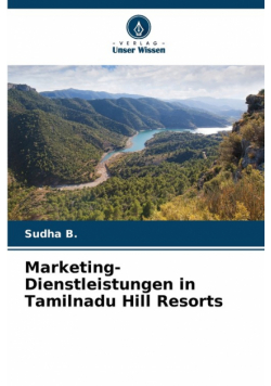 Marketing-Dienstleistungen in Tamilnadu Hill Resorts