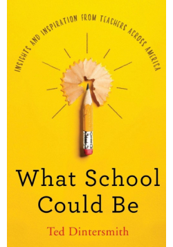 What School Could Be