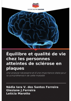 Équilibre et qualité de vie chez les personnes atteintes de sclérose en plaques