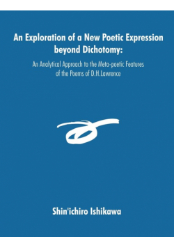 An Exploration of a New Poetic Expression beyond Dichotomy