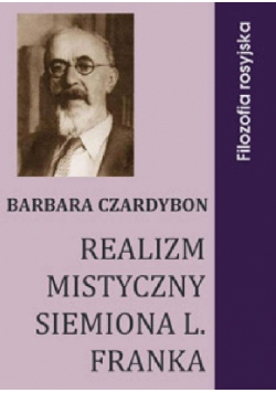 Realizm mistyczny Siemiona L. Franka