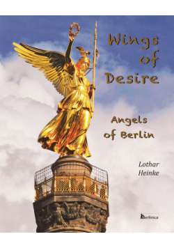 Wings of Desire - Angels of Berlin