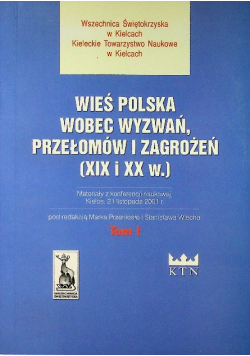 Wieś polska wobec wyzwań przełomów i zagrożeń