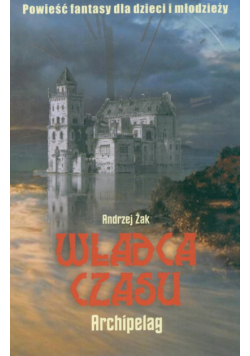 Władca czasu Archipelag
