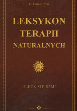 Leksykon terapii naturalnych