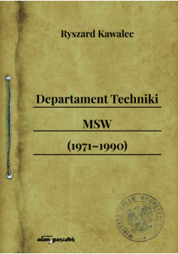 Departament Techniki MSW (1971-1990)