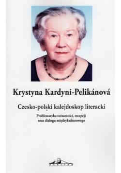 Czesko-polski kalejdoskop literacki