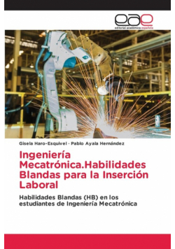 Ingeniería Mecatrónica.Habilidades Blandas para la Inserción Laboral