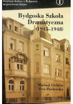 Bydgoska Szkoła Dramatyczna  (  1945–1948  )