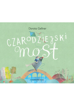 Czarodziejski most