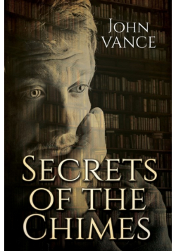 Secrets of the Chimes
