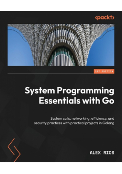 System Programming Essentials with Go