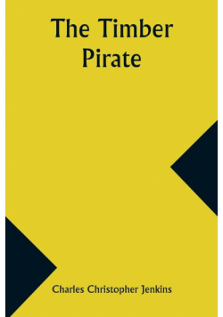 The Timber Pirate