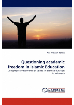 Questioning Academic Freedom in Islamic Education
