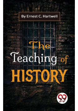 The Teaching Of History