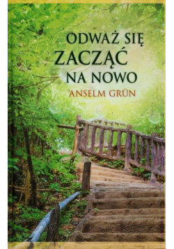 Odważ się zacząć na nowo
