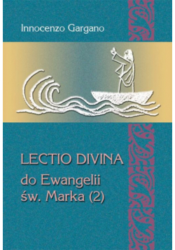 Lectio Divina do Ewangelii Św. Marka (2)