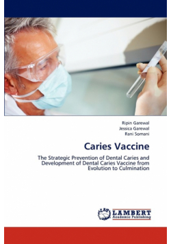 Caries Vaccine