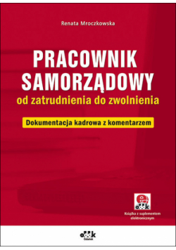 Pracownik samorządowy od zatrudnienia do zwolnienia