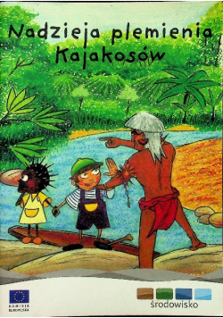 Nadzieja Plemienia Kojakosów