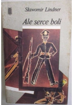Ale serce boli