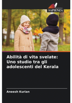 Abilità di vita svelate