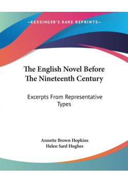 The English Novel Before The Nineteenth Century