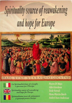 Spirituality source of reawakening and hope for Europe