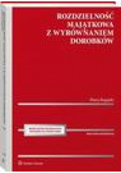 Rozdzielność majątkowa z wyrównaniem dorobków