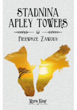 Stadnina Apley Towers Tom 1 Pierwsze zawody