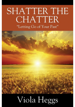 Shatter the Chatter