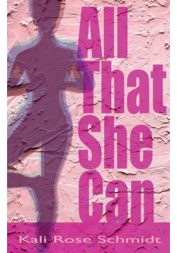 All That She Can