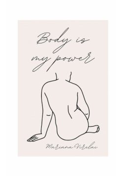 Body Is My Power