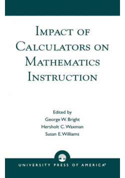 Impact of Calculators on Mathematics Instruction